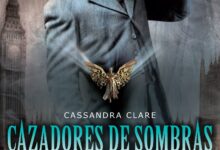 Libro: Cazadores de Sombras, Los Orígenes 1, Ángel Mecánico por Cassandra Clare