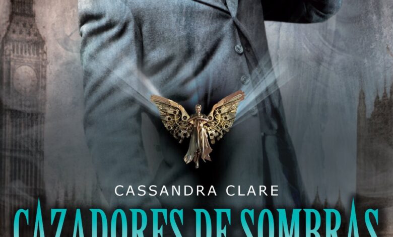 Libro: Cazadores de Sombras, Los Orígenes 1, Ángel Mecánico por Cassandra Clare