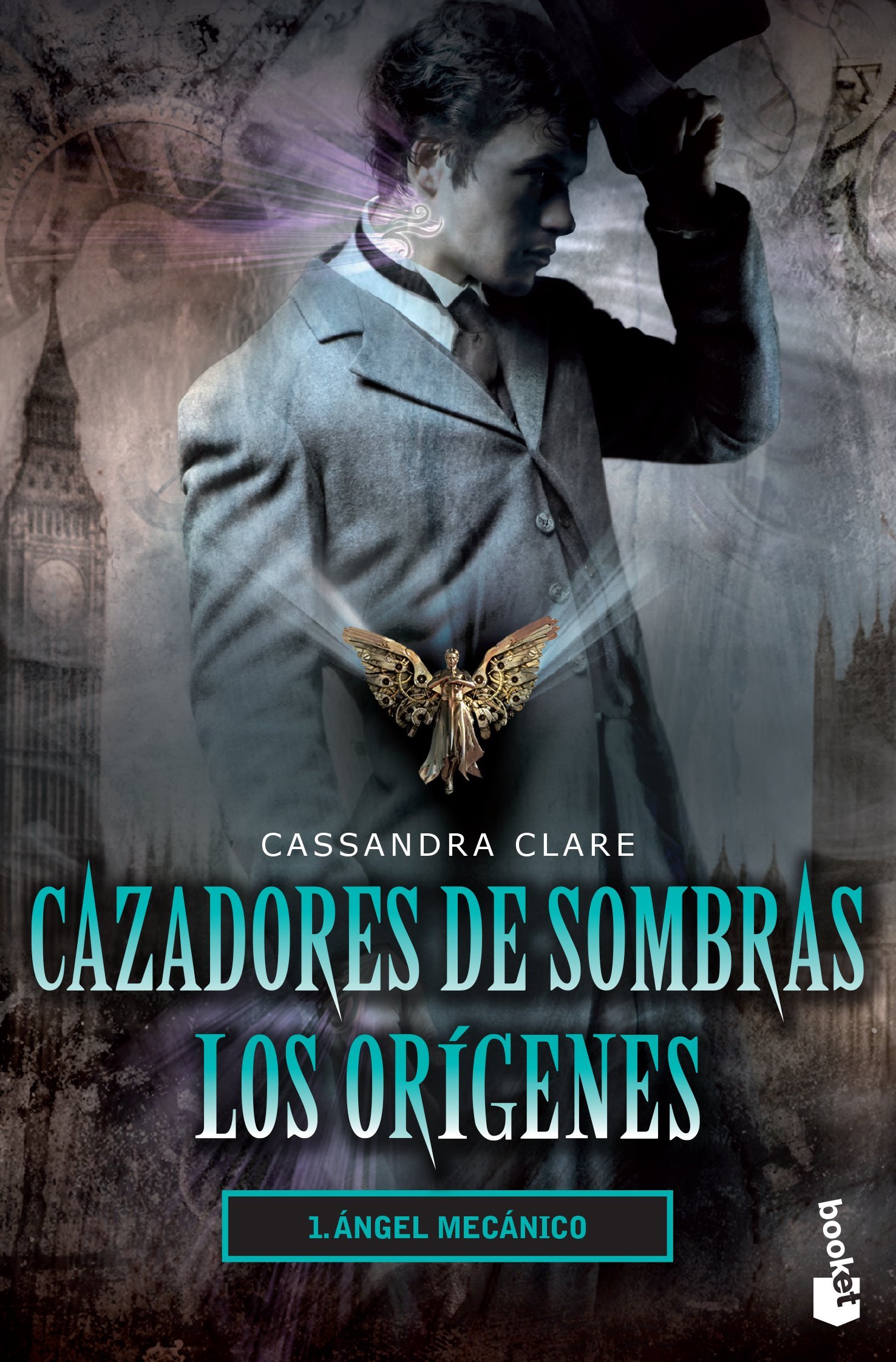Libro: Cazadores de Sombras, Los Orígenes 1, Ángel Mecánico por Cassandra Clare
