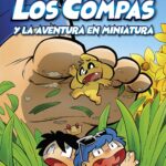 Libro: Los Compas y la Aventura en Miniatura - Compas 8 por Mikecrack, El Trollino y Timba Vk