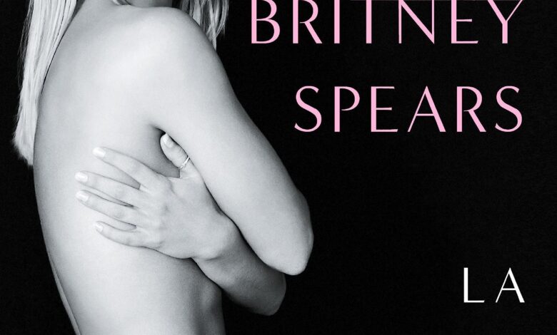 Libro: Britney Spears: La mujer que soy, por Britney Spears