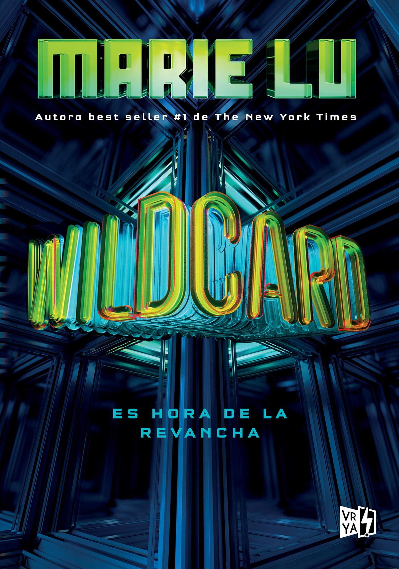 Libro: Wildcard, Es Hora de la Revancha por Marie Lu