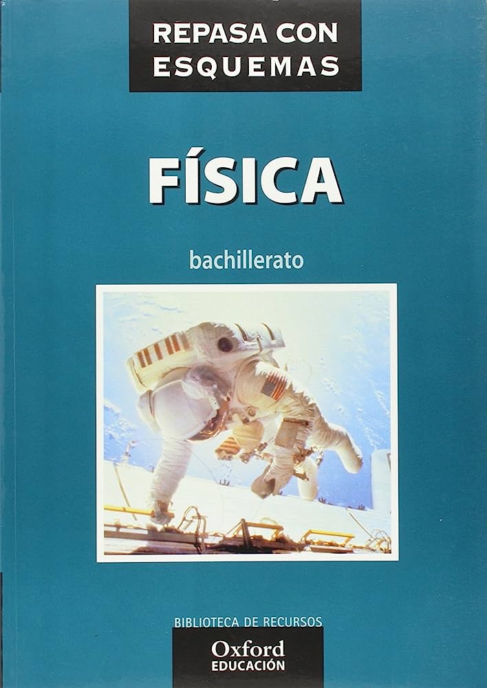 Libro: Física - Bachillerato - Repasa Con Esquemas por Harla