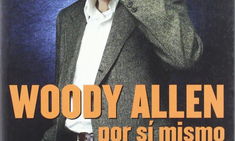 Libro: Woody Allen por sí mismo por Richard Schickel