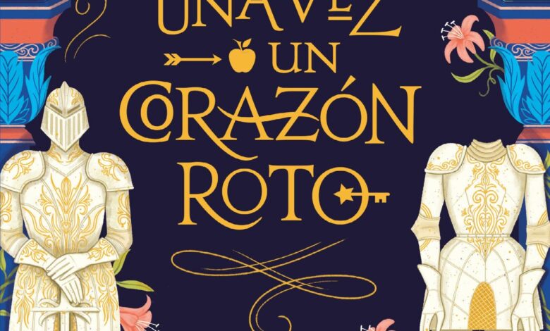 Libro: Érase una vez un corazón roto por Stephanie Garber