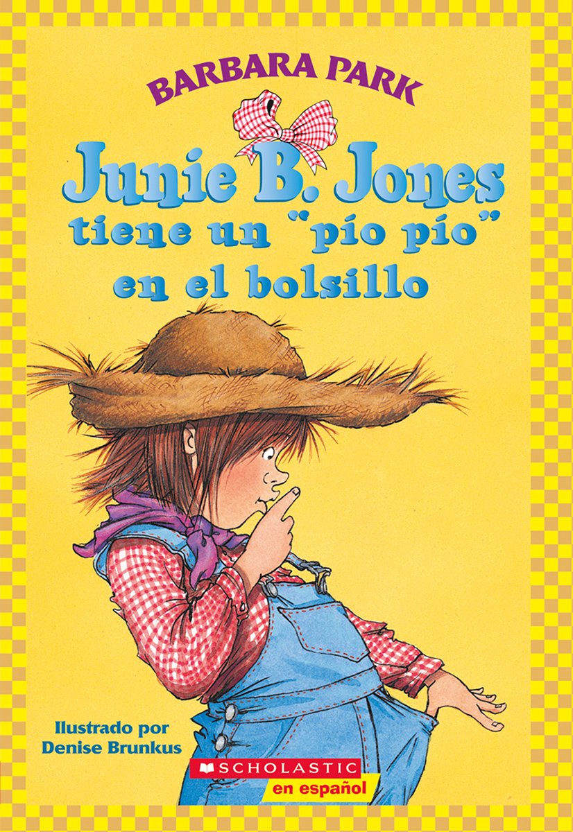 Libro: Junie B. Jones tiene un pío pío en el bolsillo por Barbara Park