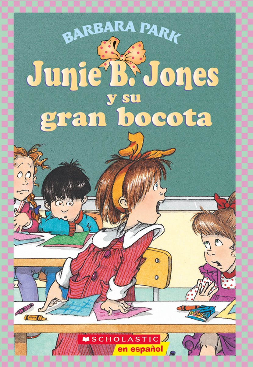 Libro: Junie B. Jones y su gran bocota por Barbara Park