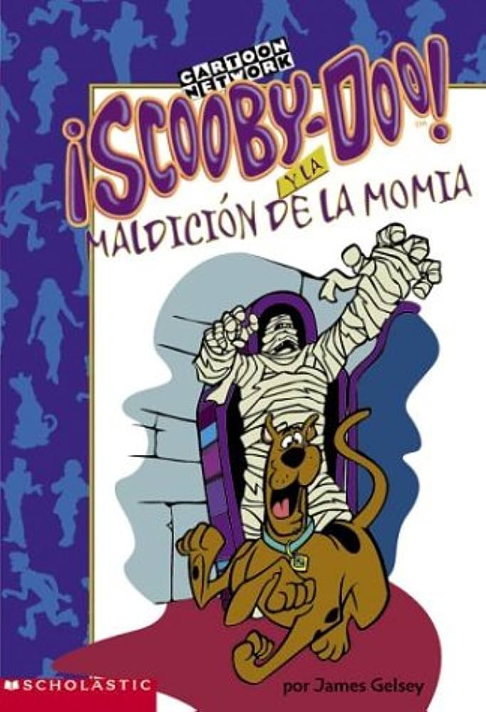 Libro: Scooby-Doo Y La Maldición De LA Momia por James Gelsey