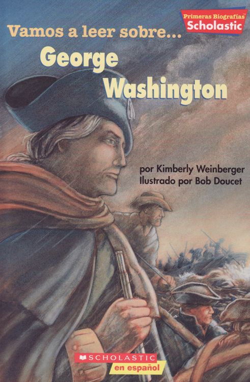 Libro: Vamos a Leer Sobre... George Washington por Kimberly Weinberger