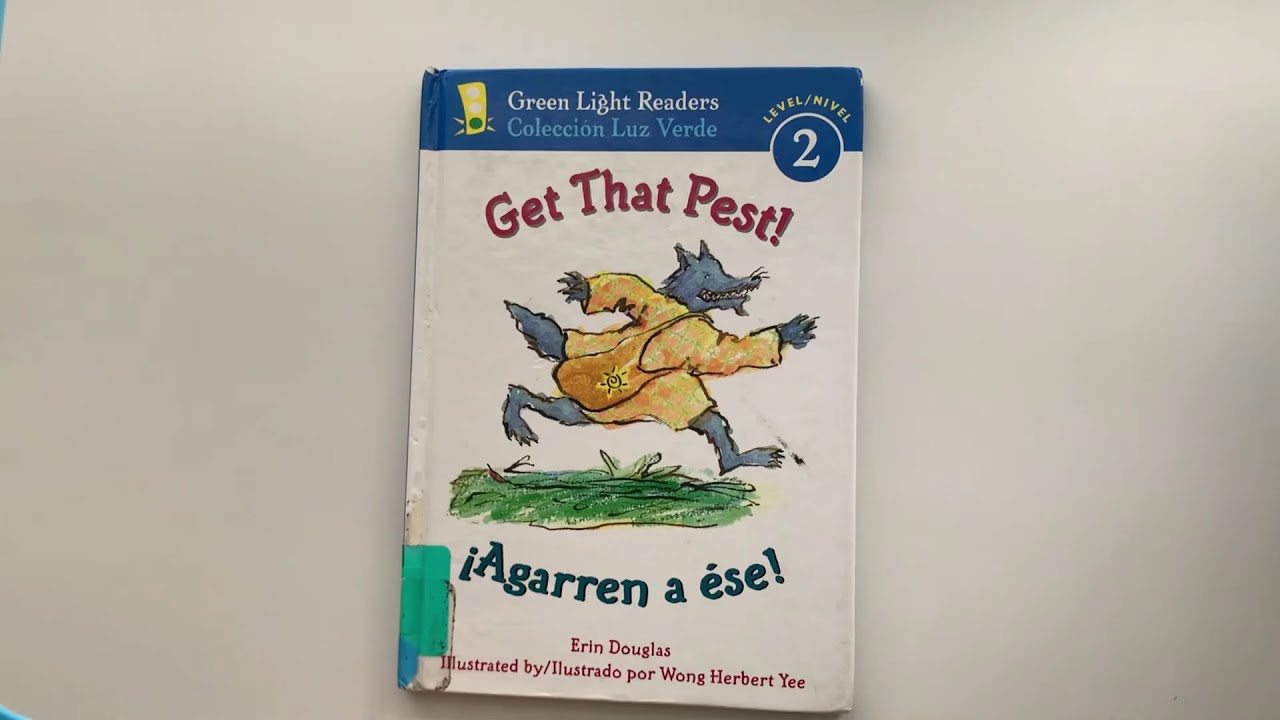 Libro: Get That Pest! / ¡Agarren a Ése! Por Erin Douglas