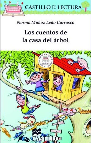 Libro: Los Cuentos De La Casa Del Árbol por Norma Muñoz