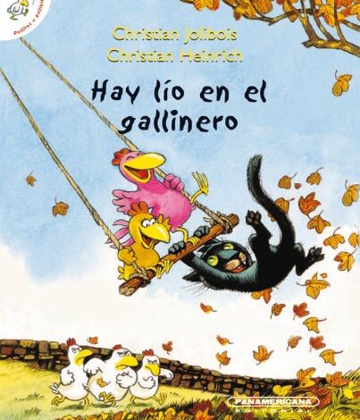 Libro: Hay lío en el gallinero por Christian Jolibois