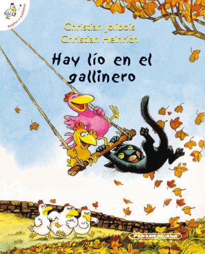 Libro: Hay lío en el gallinero por Christian Jolibois