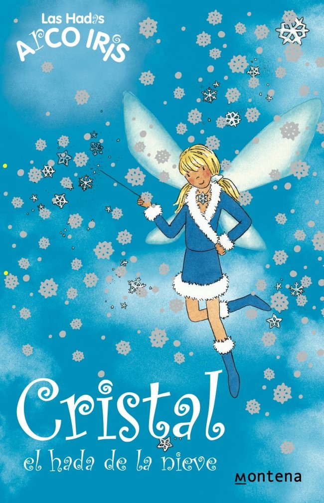 Libro: Cristal, El Hada De La Nieve: Las hadas arco iris por Daisy Meadows