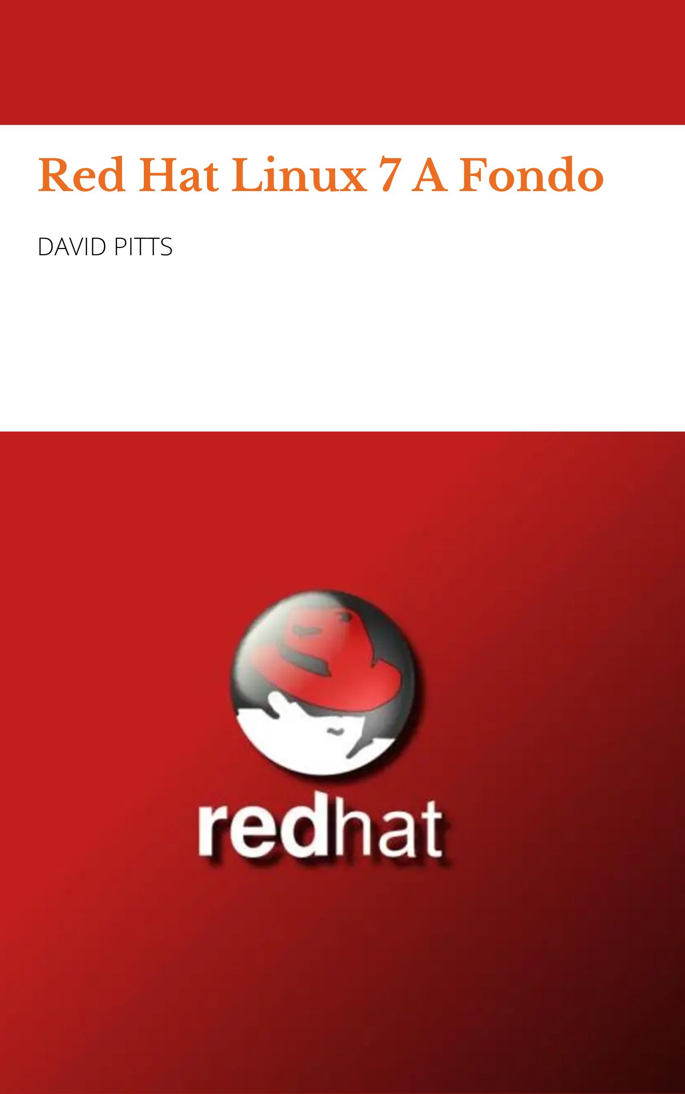 Libro: Red Hat Linux 7 A Fondo por David Pitts
