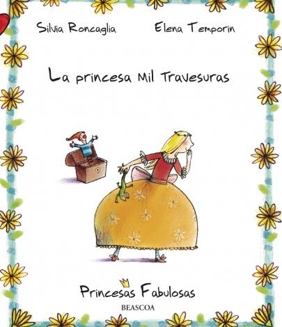 Libro: La Princesa mil travesuras por Silvia Roncaglia