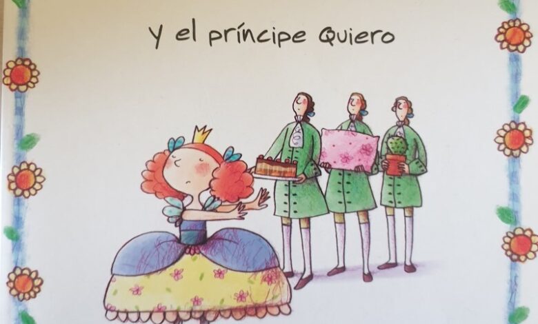 Libro: La princesa no quiero y el príncipe quiero por Silvia Roncaglia