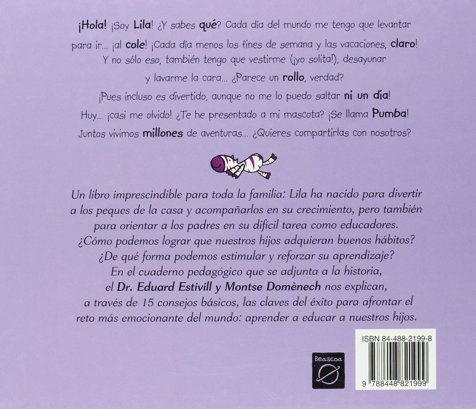 Libro: Lila, con cuaderno pedagógica para padres por Eduard Estivill