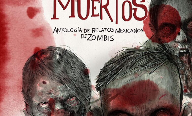 Libro: Festín de Muertos, Antología de Relatos Mexicanos de Zombis por Raquel Castro y Rafael Villegas