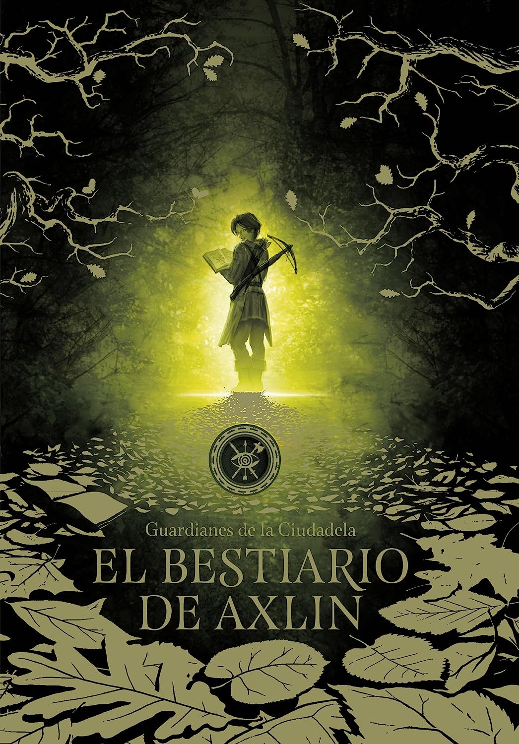Libro: El Bestiario de Axlin - Guardianes de la Ciudadela por Laura Gallego