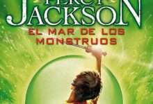 Libro: Percy Jackson y los Dioses del Olimpo: El Mar de los Monstruos. Vol. 2 por Rick Riordan