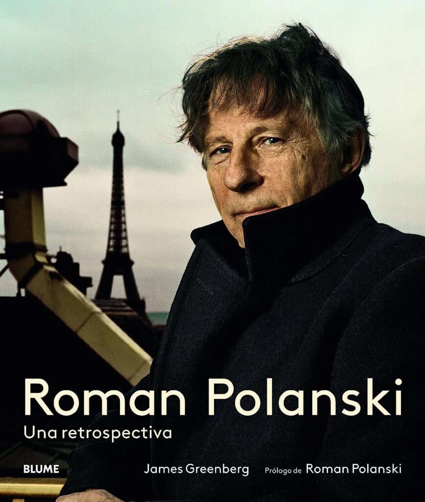 Libro: Román Polanski. Una Retrospectiva por James Greenberg