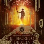 Libro: El Secreto de Xein - Libro 2 de 3: Guardianes de la Ciudadela II por Laura Gallego