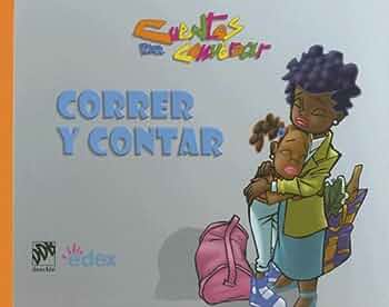 Libro: Correr Y Contar. Cuentos para conversar por Gladys Herrera Patino