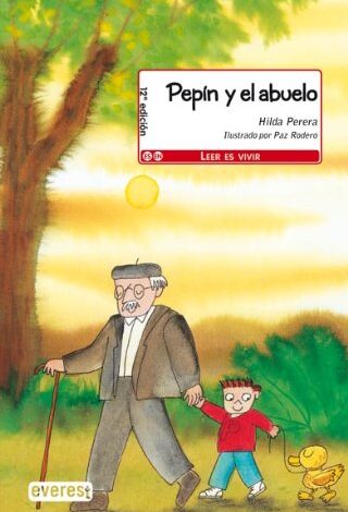 Libro: Pepín y el Abuelo: Leer es vivir por Hilda Perera