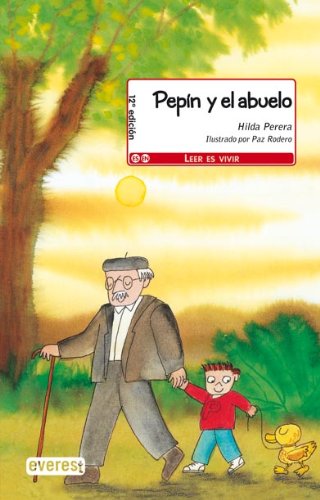 Libro: Pepín y el Abuelo: Leer es vivir por Hilda Perera