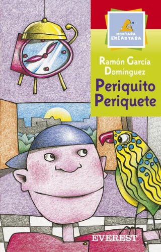 Libro: Periquito, Periquete por Ramón García Domínguez