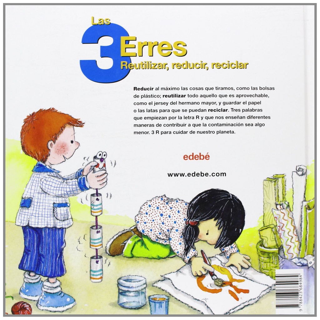 Libro: Las tres erres: Reutilizar, reducir, reciclar por Núria Roca