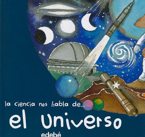 Libro: La ciencia nos habla de El universo por Núria Roca