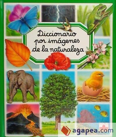 Libro: Diccionario por imágenes de la naturaleza por Emilie Beaumont