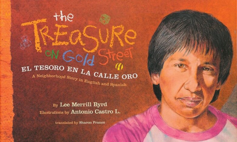 Libro: The Treasure on Gold Street / El Tesoro en la Calle Oro: A Neighborhood Story in English and Spanish