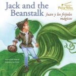 Libro: Bilingual Fairy Tales Jack and the Beanstalk: Juan Y Los Frijoles Mágicos por Carol Ottolenghi