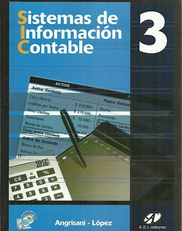 Libro: Sistemas de Información Contable 3 por Angrisani López