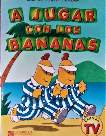 Libro: Libro Para Pintar - A Jugar Con Los Bananas por Broadcasting