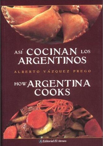 Asi-cocinan-los-argentinosHow-Argentina-Cooks