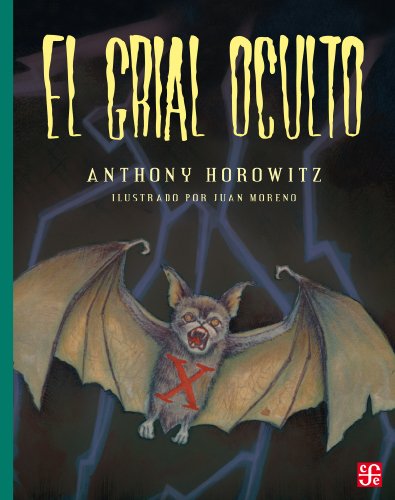 Libro: El Grial Oculto: Un Relato de la Granja Groosham por Anthony Horowitz y Juan Moreno