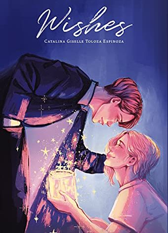 Libro: Wishes (Spanish Edition) por Catalina Giselle Toloza Espinoza