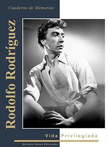 Libro Rodolfo Rodríguez: Vida Privilegiada. Cuaderno de Memorias por Rodolfo Rodríguez