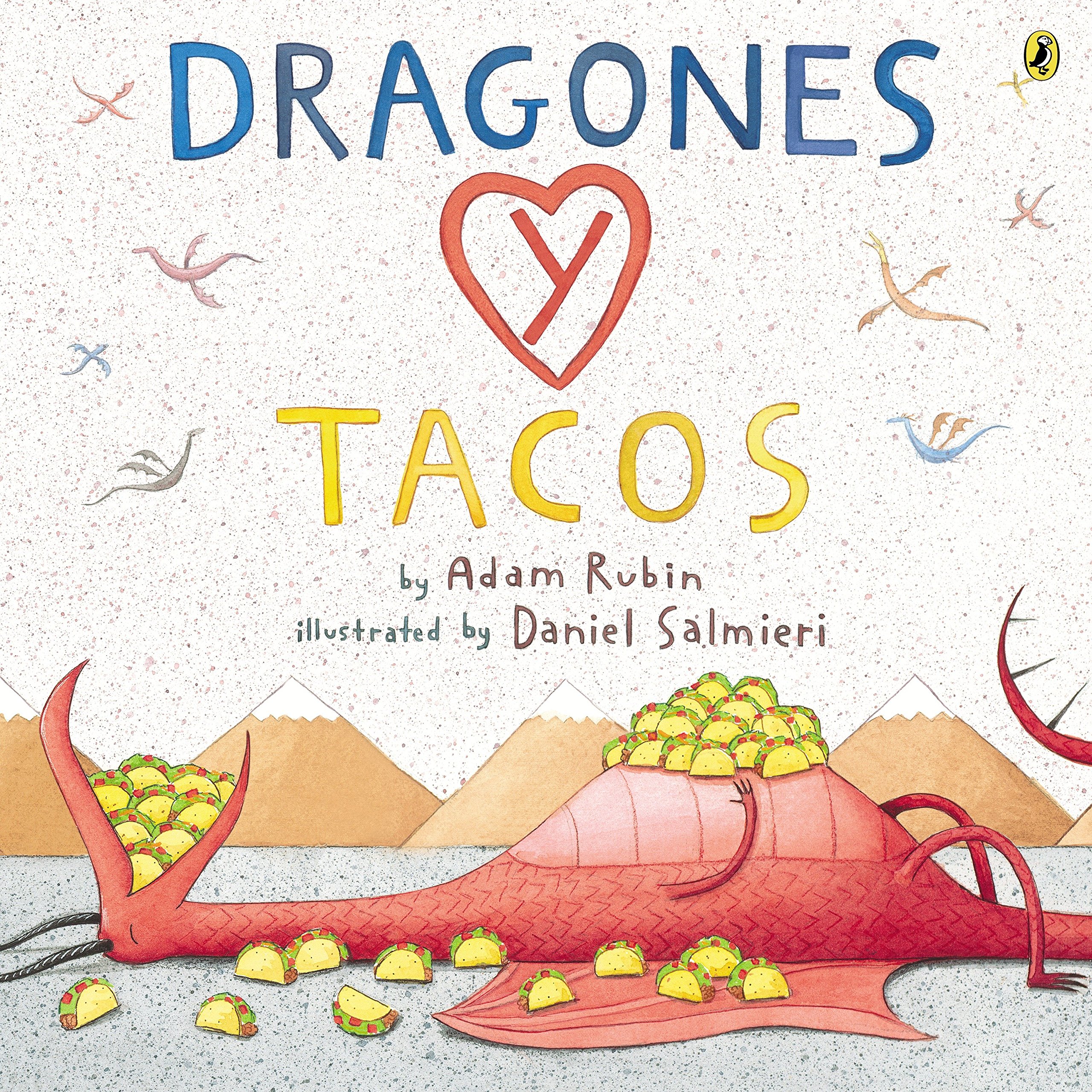 Libro: Dragones y Tacos por Adam Rubin y Daniel Salmieri