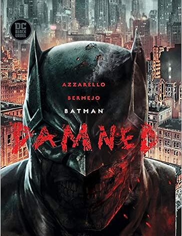 Batman. Damned