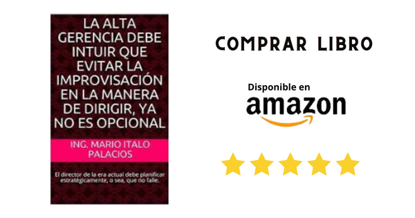Comprar libro La alta gerencia debe intuir que evitar la improvisacion por Amazon Mexico