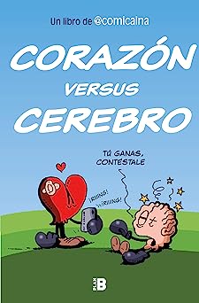 Corazon Versus Cerebro