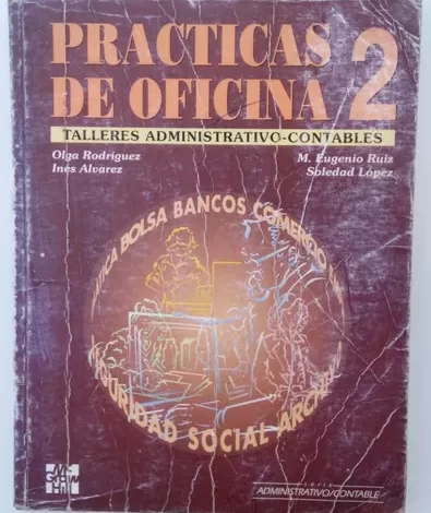 Libro: Prácticas de Oficina 2 Talleres Administrativo-Contables por Olga Rodríguez