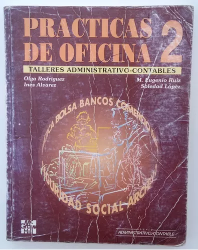 Libro: Prácticas de Oficina 2 Talleres Administrativo-Contables por Olga Rodríguez