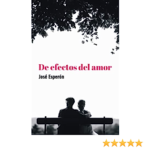 De Efectos del Amor por José Esperón