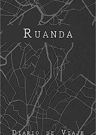 Diario de viaje Ruanda
